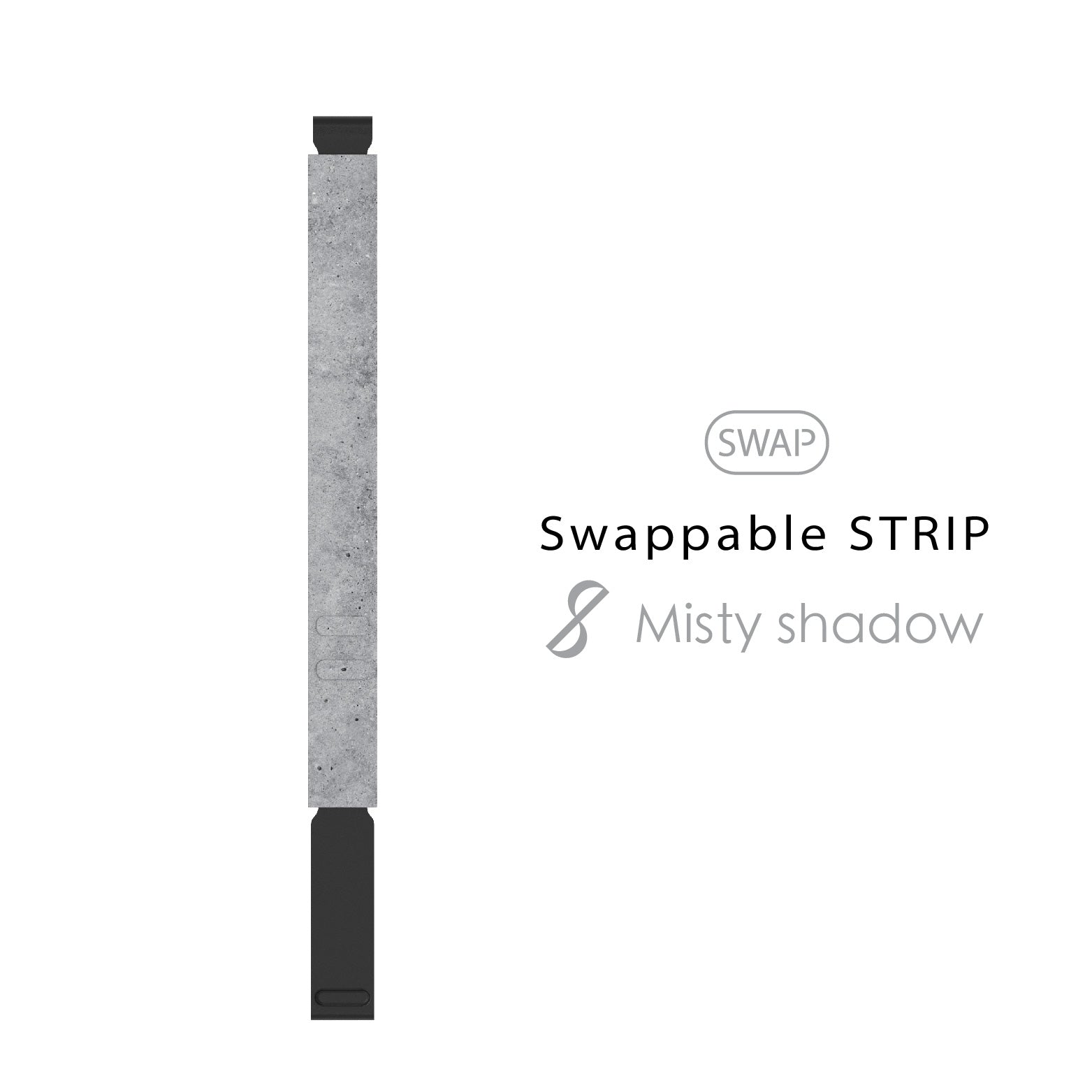 Swappable Strip: Misty shadow